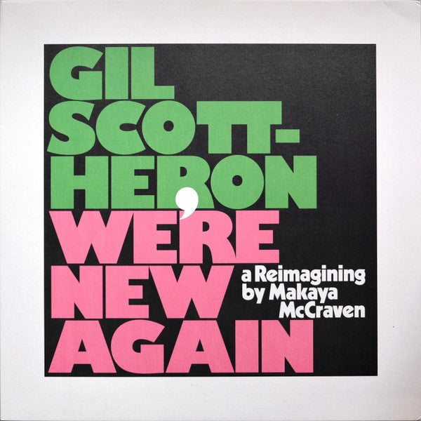 Gil Scott-heron – We're New Again - a Reimagining by Makaya McCraven 🇺🇸