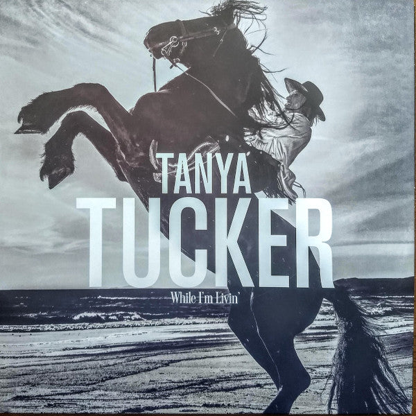 Tanya Tucker – While I'm Livin 🇺🇸