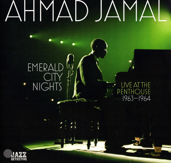 Ahmad Jamal – Emerald City Nights: Live at the Penthouse (1963-1964) (2LP/180G) (RSD) 🇺🇸
