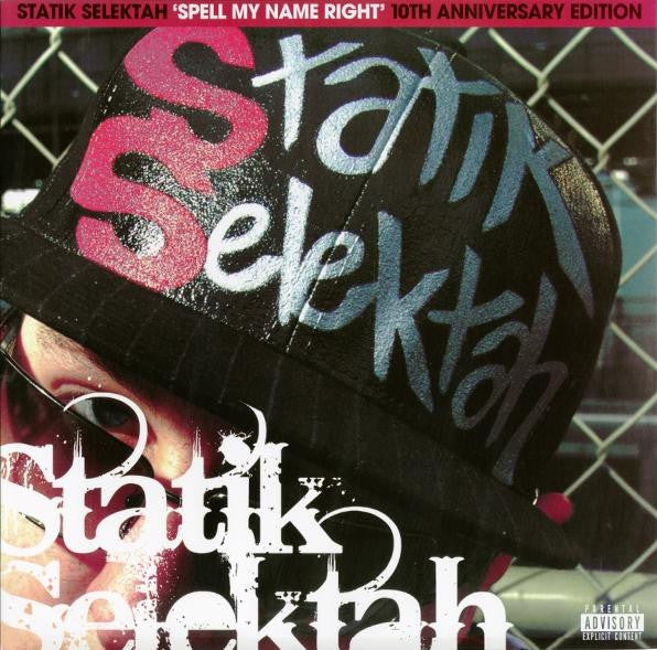 Statik Selektah – Spell My Name Right (10TH Anniversary Edition) 🇺🇸