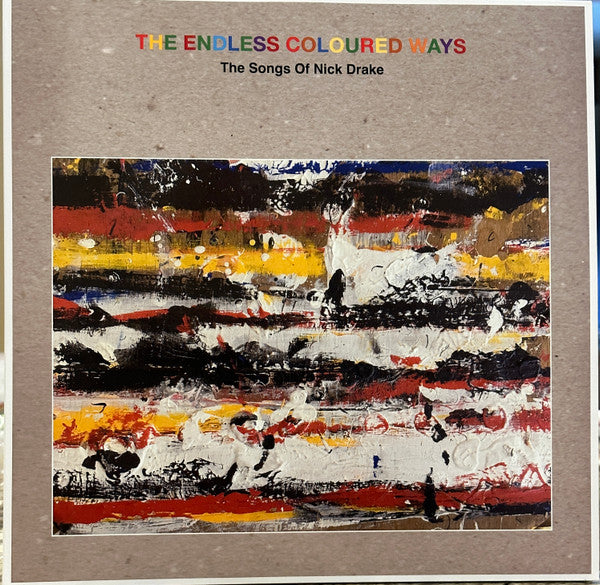 Various Artists – Endless Coloured Ways: the Songs of Nick Drake (Grey Vinyl/2LP/7INCH) 🇺🇸
