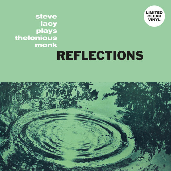Steve Lacy – Reflections: Steve Lacy Plays Thelonious Monk (Clear Vinyl) 🇺🇸