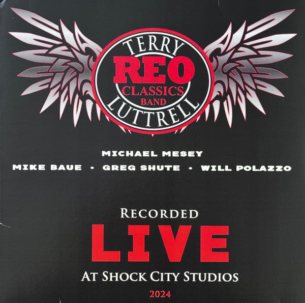Reo Classics Band Feat. Terry Luttrell – Recorded Live at Shock City Studios 2024 (Red Vinyl) 🇺🇸