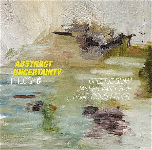 Jasper; Greetje Bijma & Hans Fickelscher Van't Hof – Abstract Uncertainty 🇺🇸