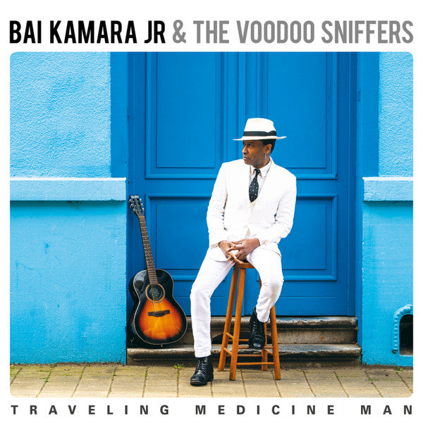 Bai & the Voodoo Sniffers Kamara Jr. – Traveling Medicine Man 🇺🇸