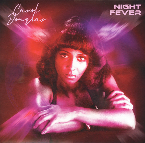 Carol Douglas – Night Fever (Fluorescent Pink Vinyl) 🇺🇸