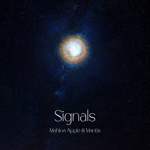 Mahina Apple & Mantis – Signals (2LP/Japanese Import) 🇺🇸
