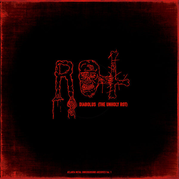 Rot – Diabolus (the Unholy Rot) 🇺🇸