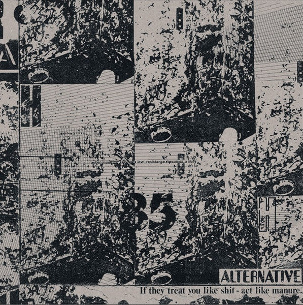 Alternative – If They Treat You Like Shit - Act Like Manure 🇺🇸