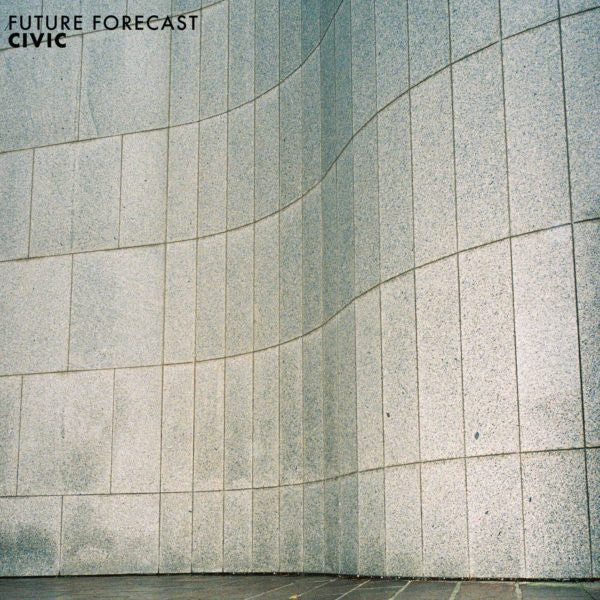 Civic – Future Forecast (Opaque White Vinyl) 🇺🇸
