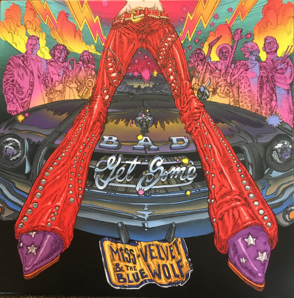Miss Velvet & the Blue Wolf – Bad Get Some 🇺🇸