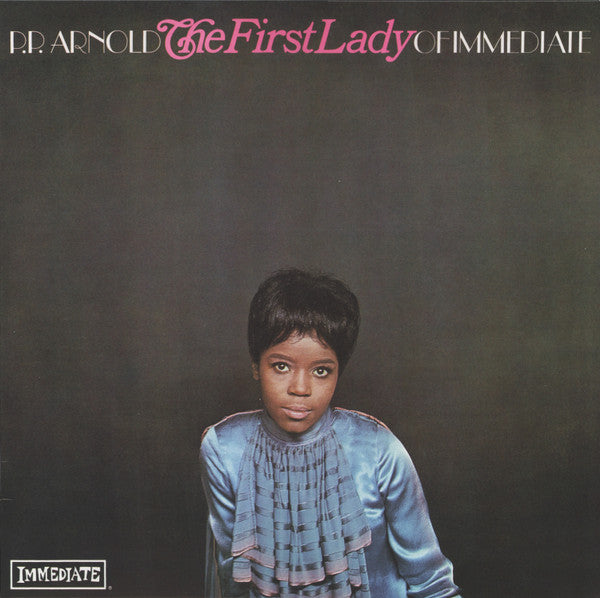 P.p. Arnold – First Lady of Immediate (Stereo) 🇺🇸
