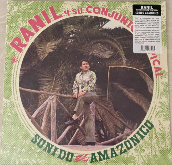 Ranil & Su Conjunto Tropical – Sonido Amazonico 🇺🇸