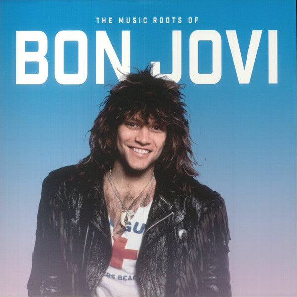 Bon Jovi – Music Roots of (White Vinyl) 🇺🇸