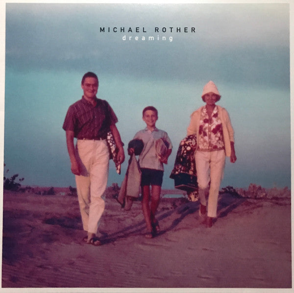 Michael Rother – Dreaming 🇺🇸
