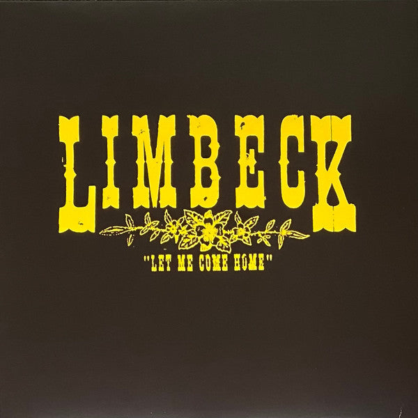 Limbeck – Let Me Come Home 🇺🇸