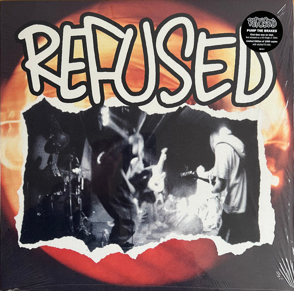 Refused – Pump the Brakes 🇺🇸