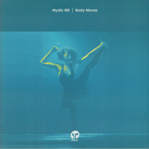 Mystic Bill – Body Moves 🇺🇸