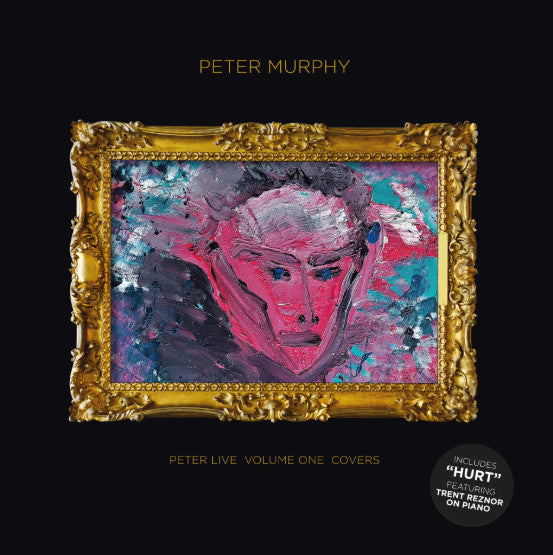 Peter Murphy – Peter Live Volume One Covers 🇺🇸