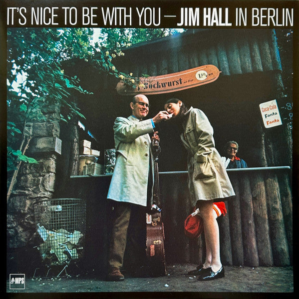 Jim Hall – It's Nice to Be with You - Jim Hall in Berlin 🇺🇸