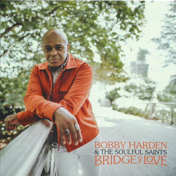 Bobby & the Soulful Saints Harden – Bridge of Love (Hazy Black Vinyl) 🇺🇸