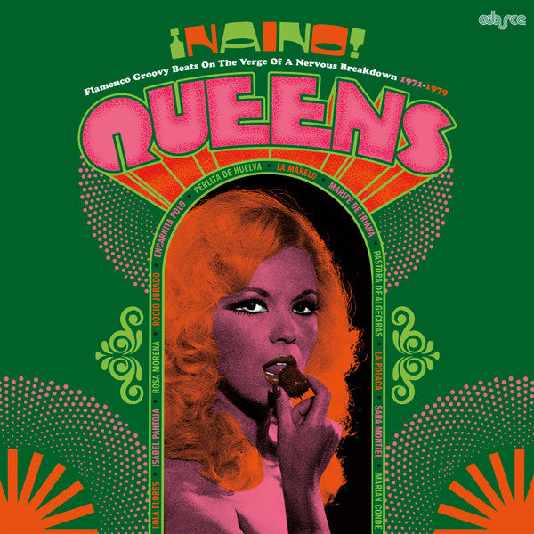 Various Artists – Naino! Queens: Flamenco Groovy Beats on the Verge of a Nervous Breakdown 1971-1979 🇺🇸