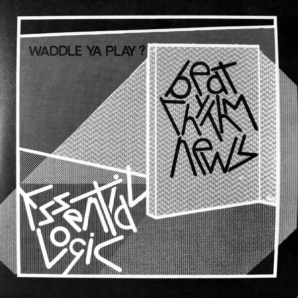 Essential Logic – Beat Rhythm News (Waddle Ya Play?) (Deluxe 45TH Anniversary) 🇺🇸