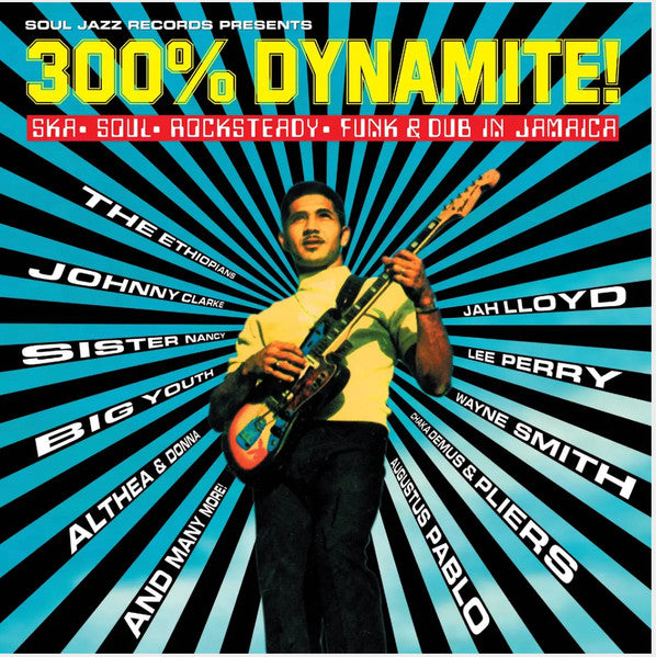 Soul Jazz Records Presents – 300% Dynamite! Ska, Soul, Rocksteady, Funk & Dub in Jamaica (2LP) 🇺🇸