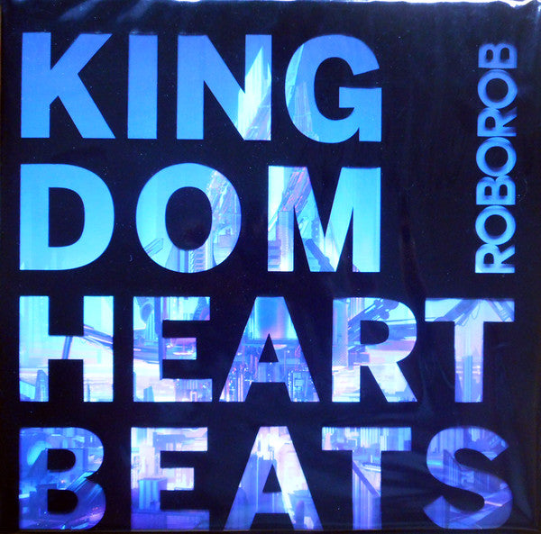 Roborob – Kingdom Heartbeats (180G/Translucent Vinyl) 🇺🇸