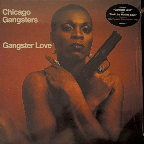 Chicago Gangsters – Gangster Love (Pumpkin Spice Color Vinyl) 🇺🇸