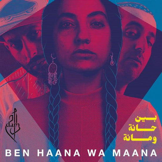 Dam – Ben Haana Wa Maana 🇺🇸