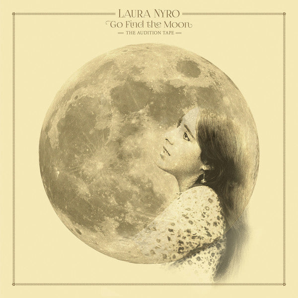 Laura Nyro – Go Find the Moon: the Audition Tape 🇺🇸