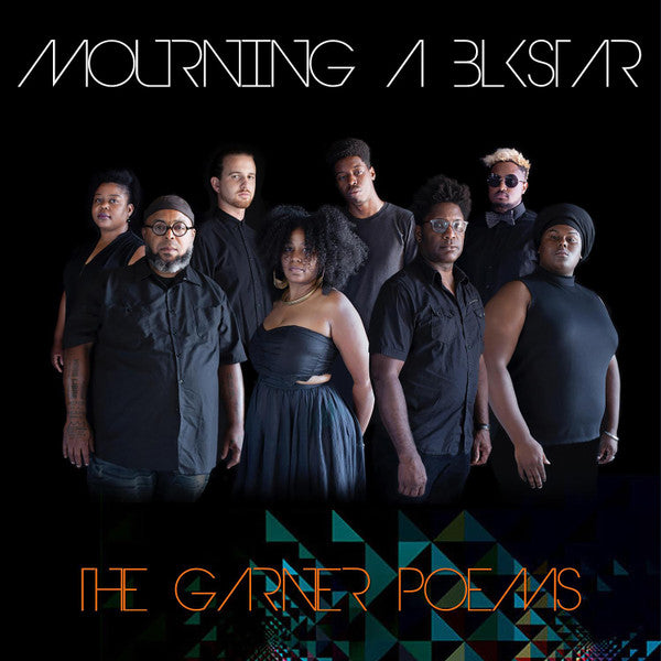 Mourning (a) Blkstar – Garnet Poems 🇺🇸