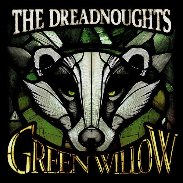 Dreadnoughts – Green Willow 🇺🇸