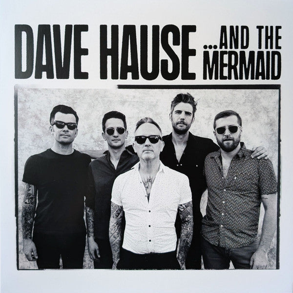 Dave Hause – And The Mermaid 🇺🇸