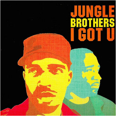 Jungle Brothers – I Got U (Green & Red Vinyl) (I) 🇺🇸