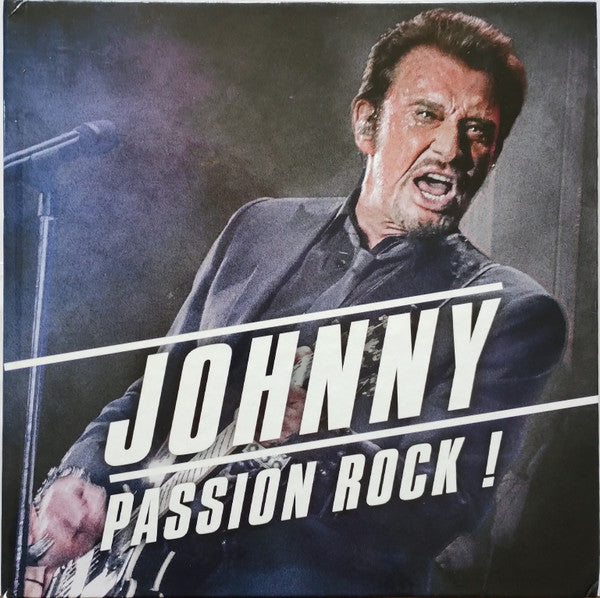 Johnny Hallyday – Johnny Passion Rock ! 🇺🇸