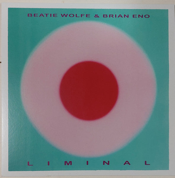 Brian & Beatie Wolfe Eno – Liminal (Biovinyl Vinyl) 🇺🇸