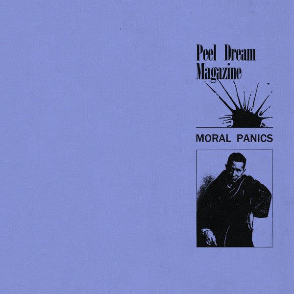 Peel Dream Magazine – Moral Panics (Yellow Vinyl/DL Card) 🇺🇸