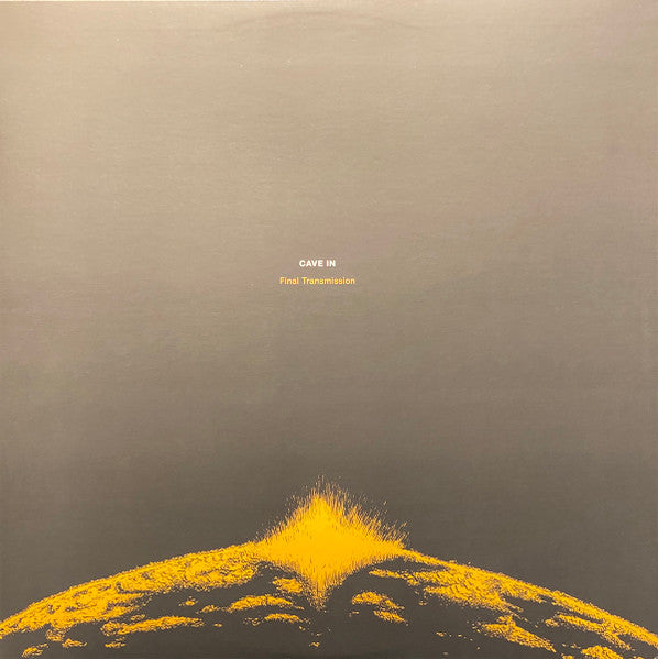 Cave in – Final Transmission 🇺🇸