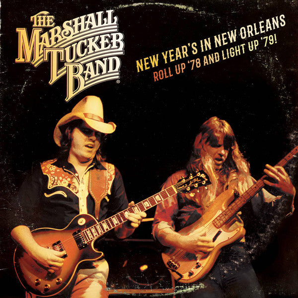 Marshall Tucker Band – New Year's in New Orleans - Roll up '78 & Light up '79 (2LP/140G) 🇺🇸