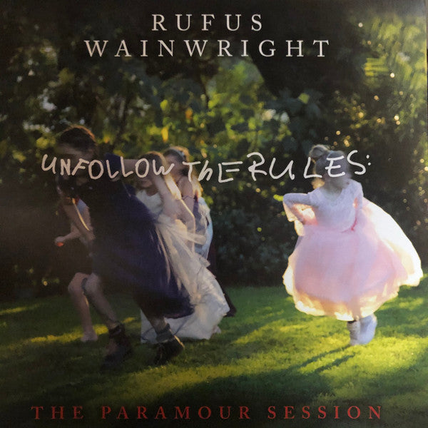 Rufus Wainwright – Unfollow the Rules (the Paramour Session) 🇺🇸