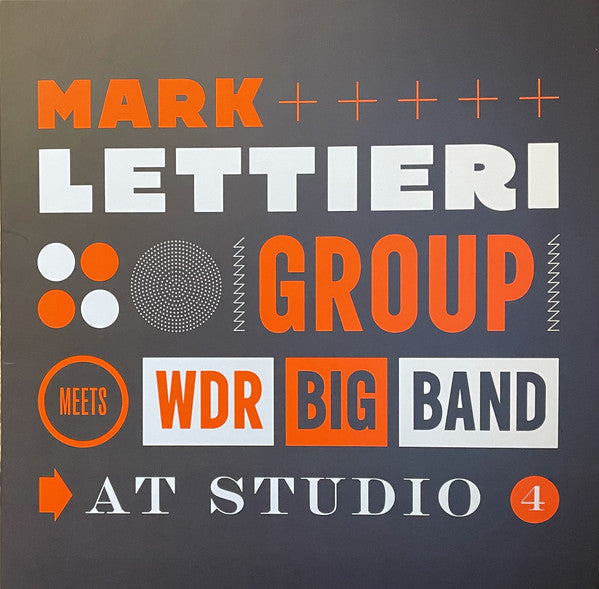 Mark Group & Wdr Big Band Lettieri – At Studio 4 🇺🇸