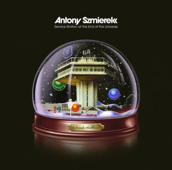 Antony Szmierek – Service Station at the End of the Universe 🇺🇸