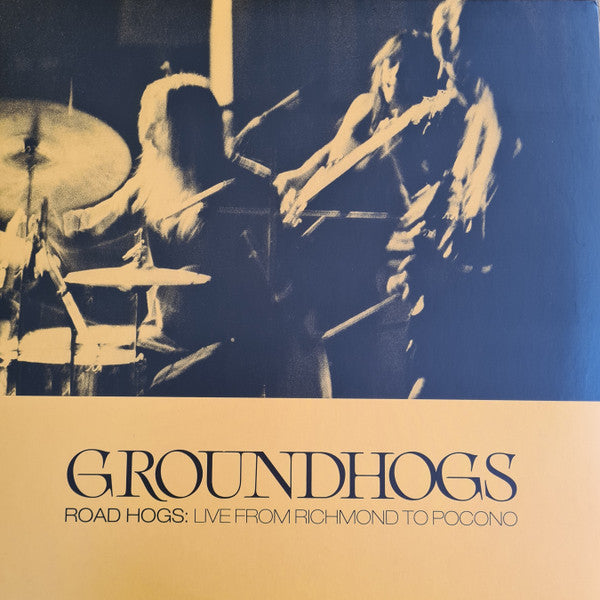 Groundhogs – Roadhogs: Live from Richmond to Pocon (3LP/DL Card) 🇺🇸