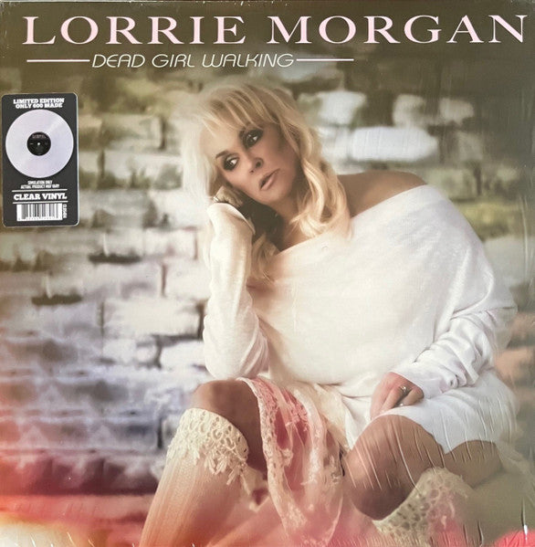 Lorrie Morgan – Dead Girl Walking (Clear Vinyl) 🇺🇸