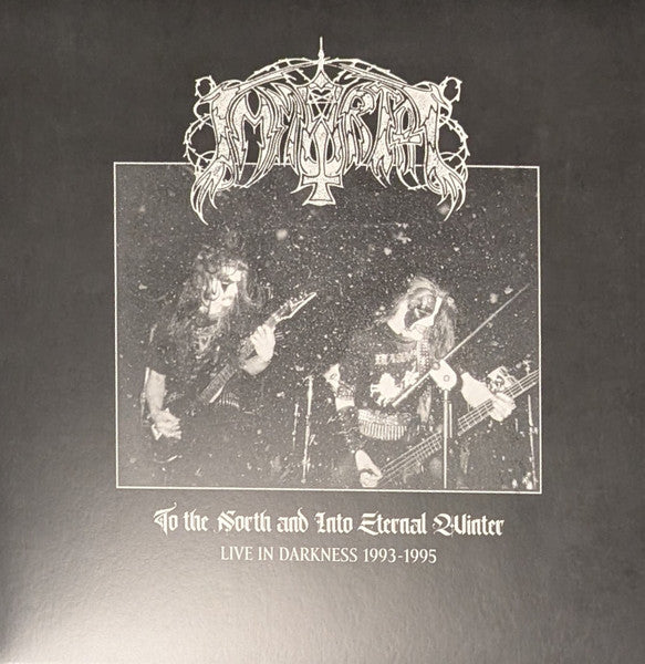 Immortal – To the North & Into Eternal Winters - Live in Darkness 1993-1995 (White Vinyl) 🇺🇸