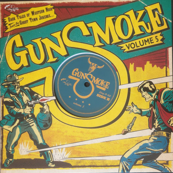 Various Artists – Gunsmoke Vol.5: Dark Tales of Western Noir from a Ghost Town Jukebox 🇺🇸