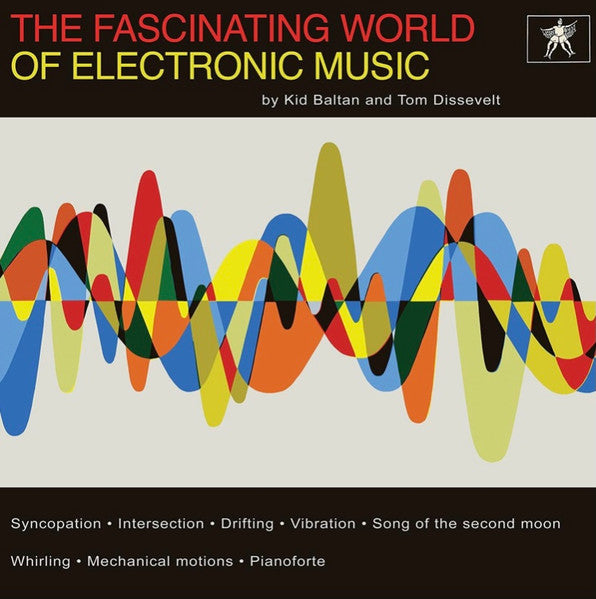 Tom & Kid Baltan Dissevelt – Fascinating World of Electronic Music 🇺🇸