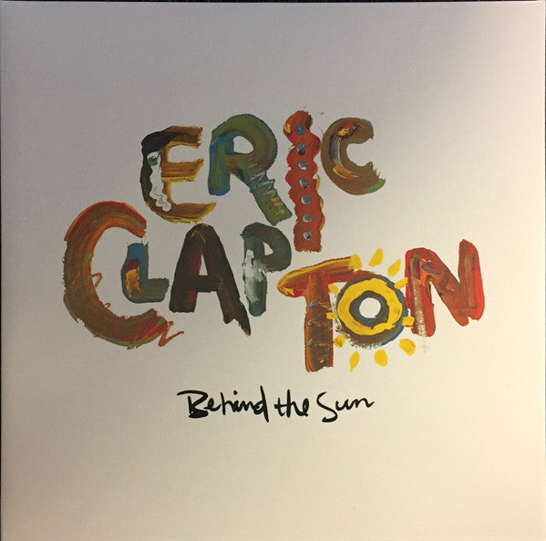 Eric Clapton – Behind the Sun 🇺🇸